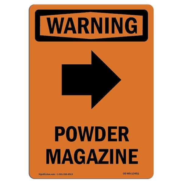 Safety Sign, OSHA WARNING, 5" Height, Powder Magazine (Right, Portrait, 10PK